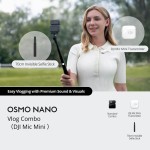 Osmo Nano Vlog Combo（128GB，DJI Mic Mini 发射器北极白）